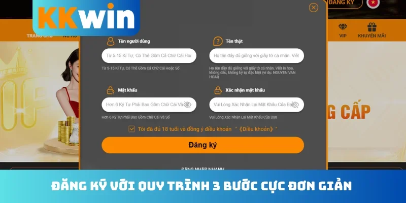 Đăng ký với quy trình 3 bước cực đơn giản