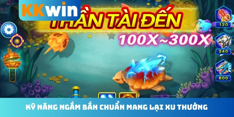 Kỹ năng ngắm bắn chuẩn mang lại xu thưởng
